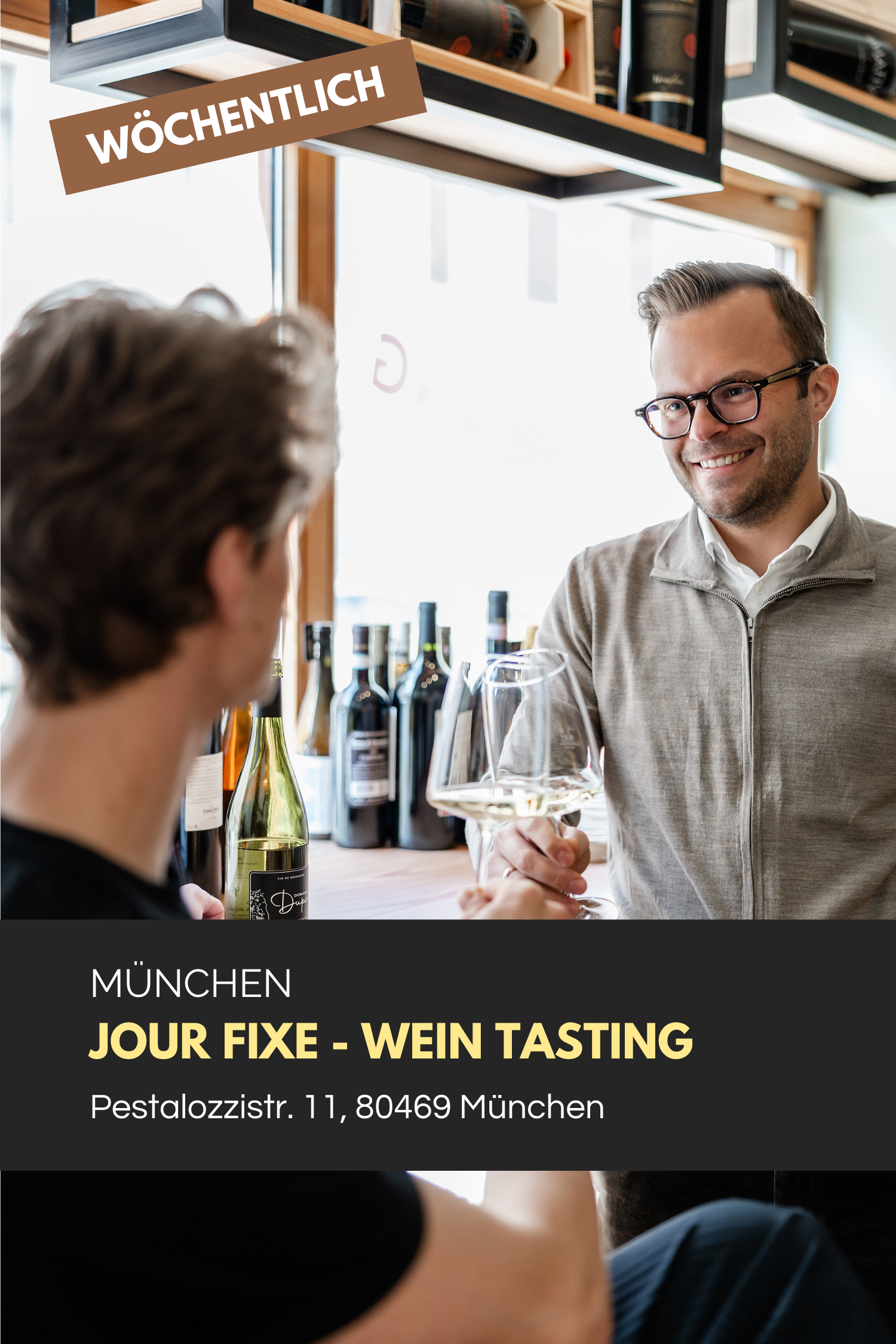 Jour Fixe in der Weinhandlung VINOVIT Glockenbachviertel in München