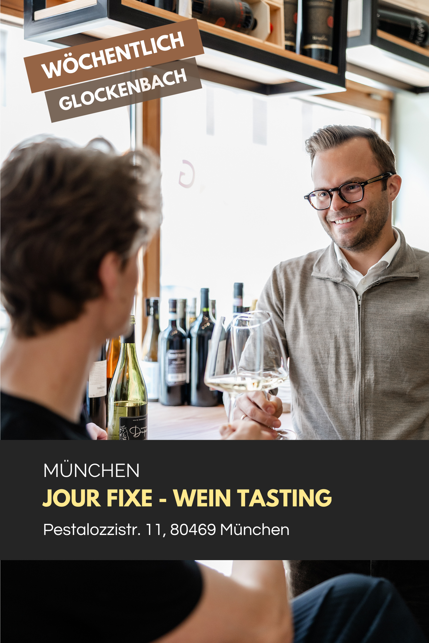 Jour Fixe in der Weinhandlung VINOVIT Glockenbachviertel in München
